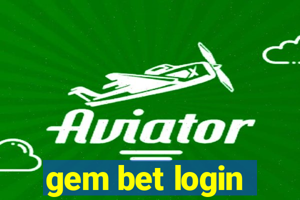 gem bet login